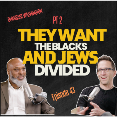 episode “I Was Protested for Telling the Truth” | EP 43 Dumisani Washington (Part 2 of 2) artwork