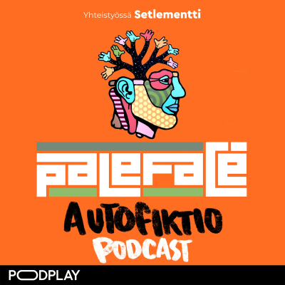 Paleface Autofiktio-podcast