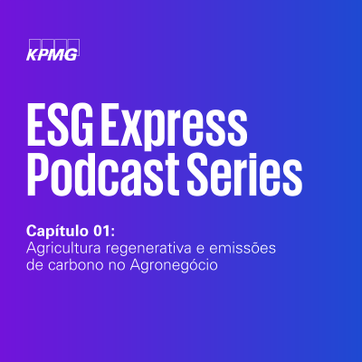 episode ESG Express #1: Agricultura regenerativa e emissões de carbono no agronegócio artwork