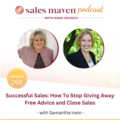 episode How To Stop Giving Away Free Advice and Close Sales artwork
