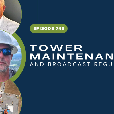 episode TWiRT Ep. 745 - Tower Maintenance and Broadcast Regulations - with Robbie Hulett and Bud Walters artwork