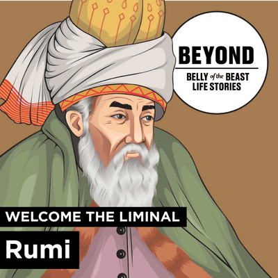 episode Beyond: Welcome the Liminal and Rumi artwork