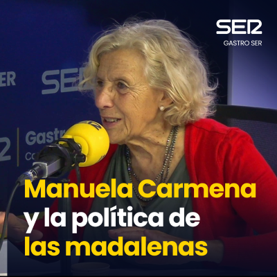 episode Gastro SER | Manuela Carmena y la política de las madalenas artwork