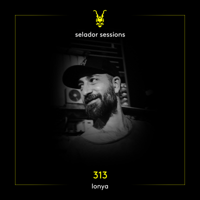 episode Selador Sessions 313 | Lonya artwork