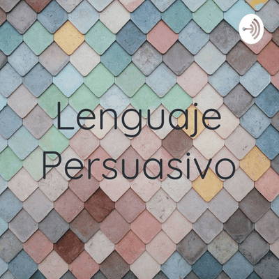 Lenguaje Persuasivo