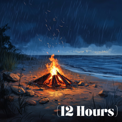 episode Rain Drizzling on Beach Campfire | Sleep Sound (12 Hours) artwork