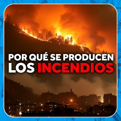 episode Por qué se produce los incendios - Economía Directa/Radioactividad artwork