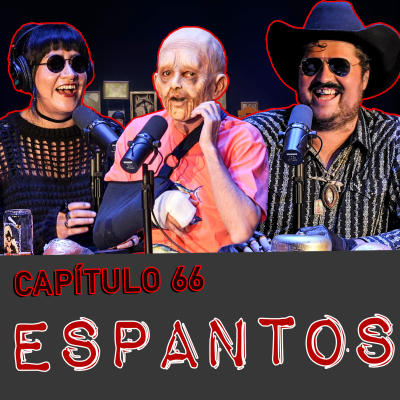 episode Capítulo 66: Espantos artwork