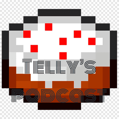 Telly's podcast