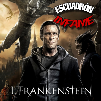 episode Infameteca nº21: Yo Frankenstein artwork
