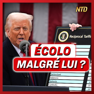 episode Comment les tarifs douaniers américains pourraient servir la planète | NTD l'Actu artwork