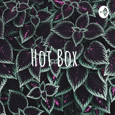 Hot Box