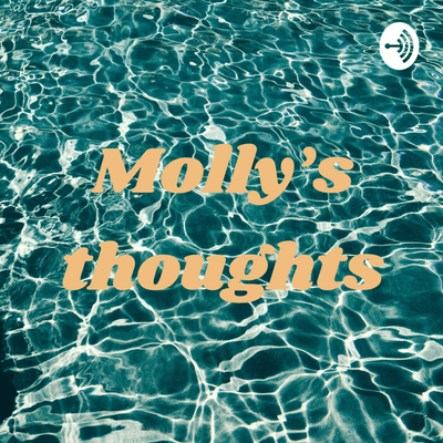 Molly’s thoughts