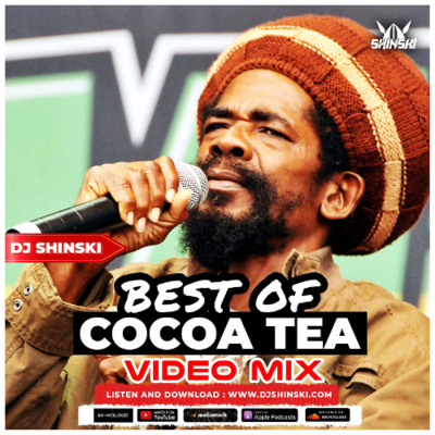 episode Best Of Cocoa Tea Mix [18 and Over, Hurry Up, Rickers Island, Sonia Come back, Israel is King] artwork
