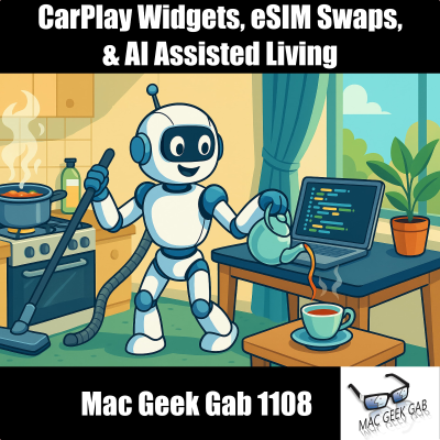 episode CarPlay Widgets, eSIM Swaps, Photo Preservation & AI Assisted Living artwork