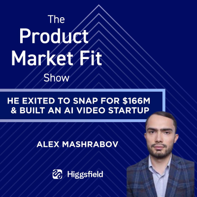episode He exited to Snap for $166M— built an AI video startup, then raised $50M. | Alex Mashrabov, Founder of Higgsfield AI artwork