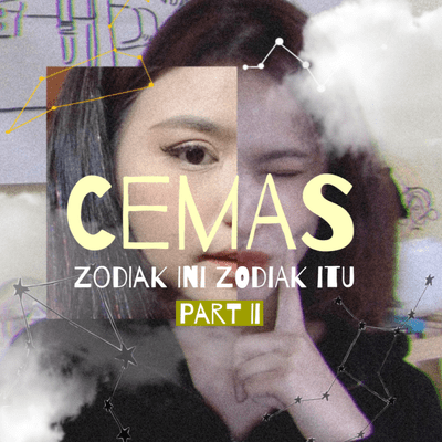 episode ZODIAK INI ZODIAK ITU (PART II) artwork