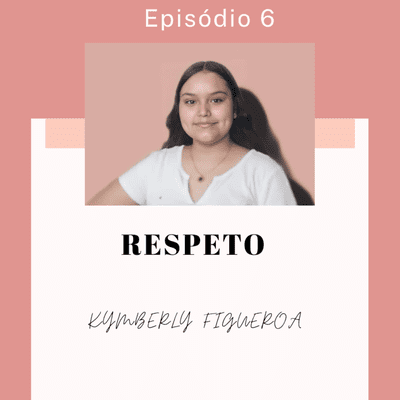 episode Respeto ¿Qué es el respeto? ¿Cómo se utiliza? artwork