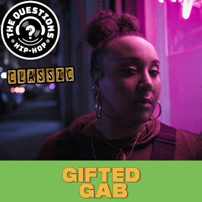 episode Gifted Gab (Questions Classic) artwork