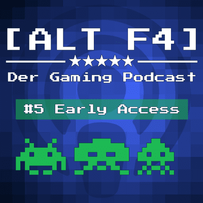 episode Folge #5: Early Access artwork
