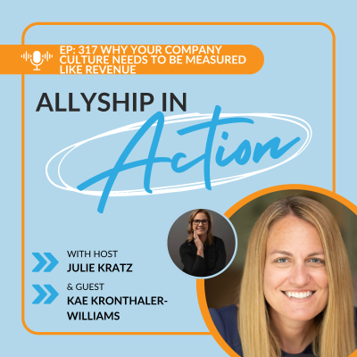 episode 316: Why Your Company Culture Needs to Be Measured Like Revenue with Kae Kronthaler-Williams artwork