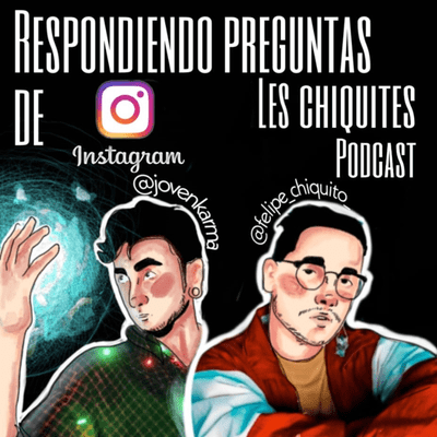 episode Quinto Capítulo: Respondiendo Preguntas De Instagram artwork