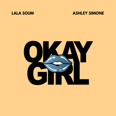 OKAY GIRL!
