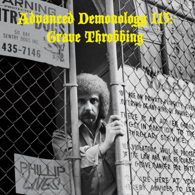 episode Advanced Demonology 113: Grave Throbbing artwork