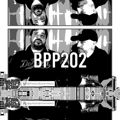 episode Paddy Don’t Surf @PaddyBostonMass | Bobby Pickles’ Podcast™️ Ep 202 artwork