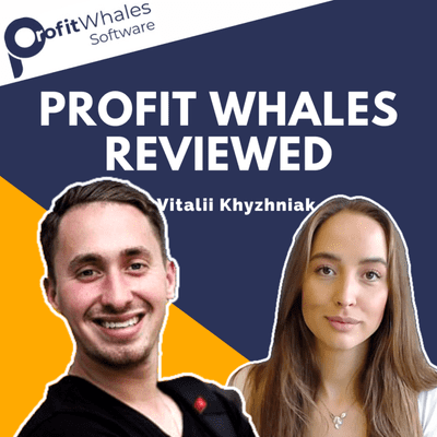 episode #35 - Profit Whales Review w/ Vitalii Khyzhniak | Amazon PPC Software artwork