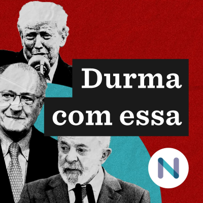 episode Quais as frentes do Brasil para responder à tarifa de Trump artwork