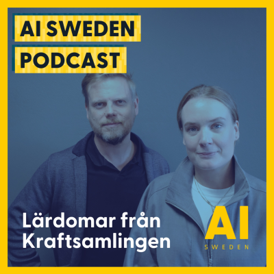 episode Ledarskap och samarbete är nyckeln till värdeskapande AI i kommunerna – lärdomar från Kraftsamlingen artwork