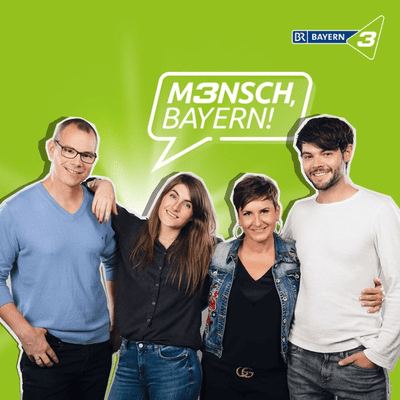 Mensch, Bayern!