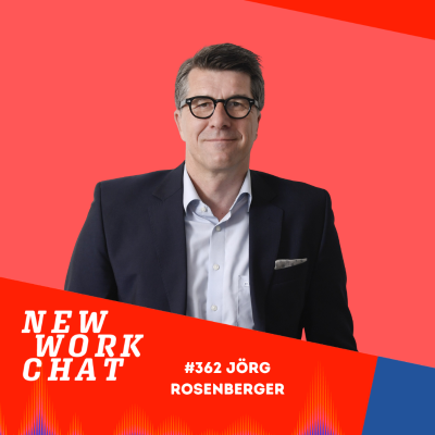 episode #362 Jörg Rosenberger, Podcaster & CEO der Beratung "Reden ist Silber": Transformation beginnt bei der Führung artwork