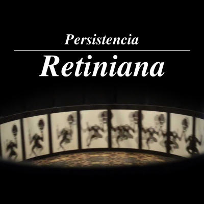 Persistencia Retiniana