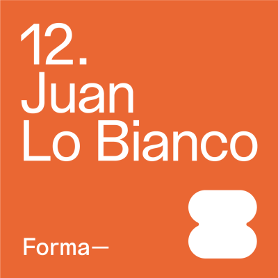 episode E12. Juan Lo Bianco artwork