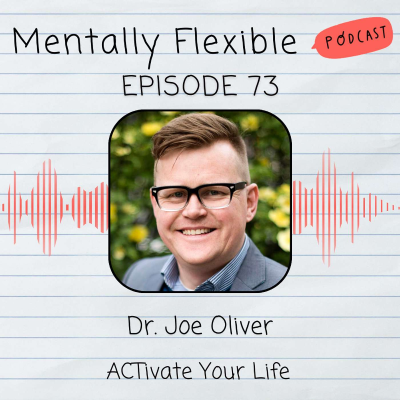 episode Dr. Joe Oliver | ACTivate Your Life artwork