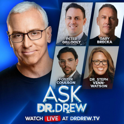 episode Is MAHA Actually Winning? Why MSM Continues Attacks On RFK w/ Gary Brecka, Foster Coulson, Peter Gillooly & Dr. Stephanie Venn-Watson – Ask Dr. Drew – Ep 545 artwork