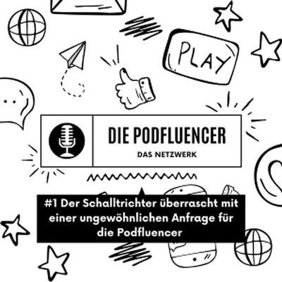 episode DS032 Mein erste Folge für die Podfluencer artwork