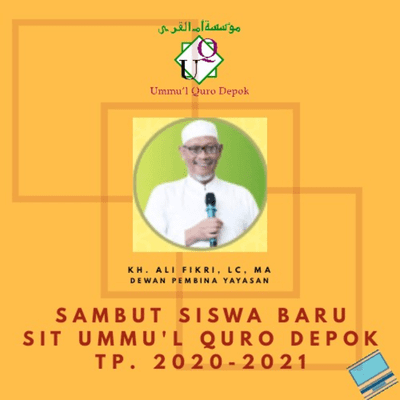 episode Sambut Siswa-Siswi SIT Ummu'l Quro Depok TP. 2020-2021 oleh Dewan Pembina Yayasan artwork