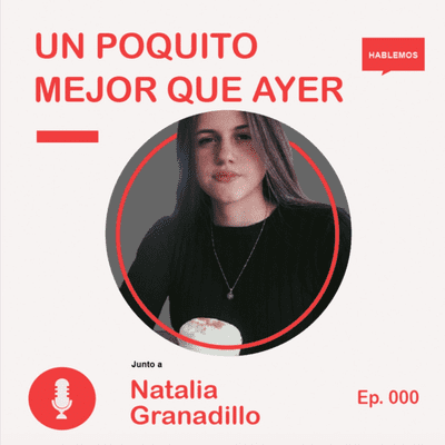 episode EP001 Bienvenida - Miedo a Empezar artwork