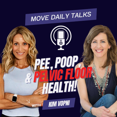 episode Pee, Poop & Pelvic Floor Health with The Vagina Coach, Kim Vopni artwork