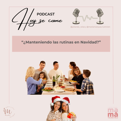 episode 215. ¿Manteniendo las rutinas de Navidad? artwork