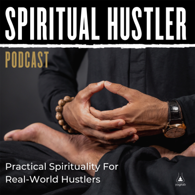 episode #46 Lukis Mac | Spiritual Hustler Podcast | Practical Spirituality For Real World Hustlers artwork