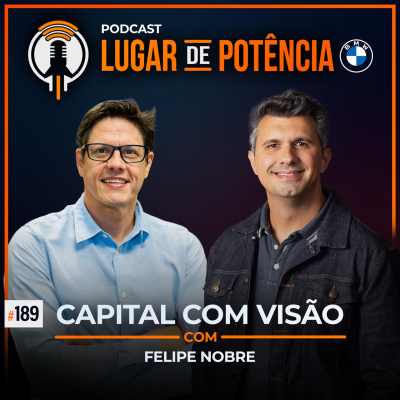 episode Capital com Visão - com Felipe Nobre | #EP189 artwork