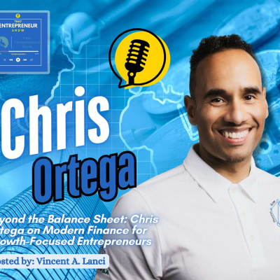 episode Beyond the Balance Sheet: Chris Ortega on Modern Finance for Growth-Focused Entrepreneurs artwork