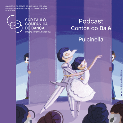 episode #16 - Contos do Balé por São Paulo Companhia de Dança - Pulcinella artwork