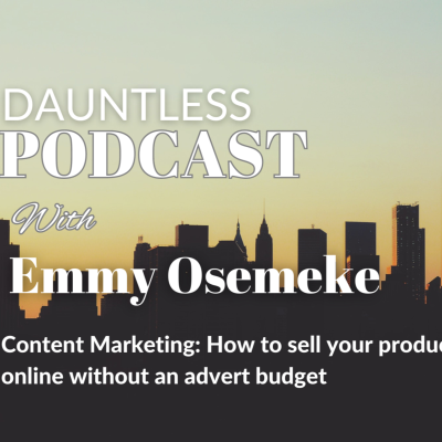 episode Content Marketing: How to sell your products online without a robust advert budget artwork