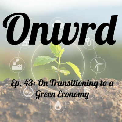 episode Ep. 43 - On Transitioning To A Green Economy with Hitesh Juneja of Beyond Oil artwork