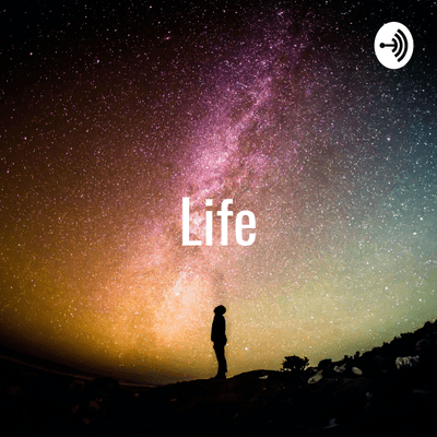 Life: What Is Life? 😃